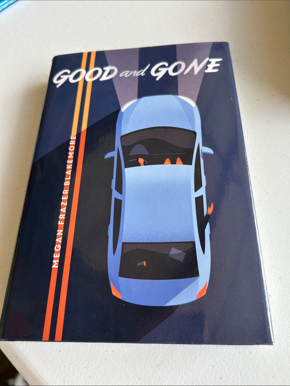 Good and Gone book Hardcover -